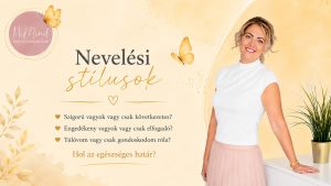 MiMind Videó - Nevelési stílusok